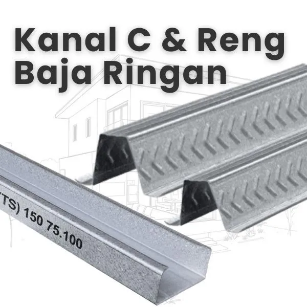 Supplier Kanal C & Reng Baja Ringan Pekanbaru